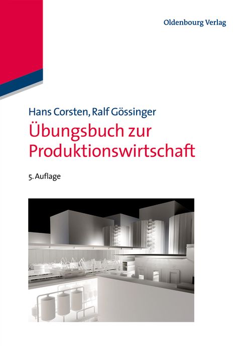 Ubungsbuch zur Produktionswirtschaft