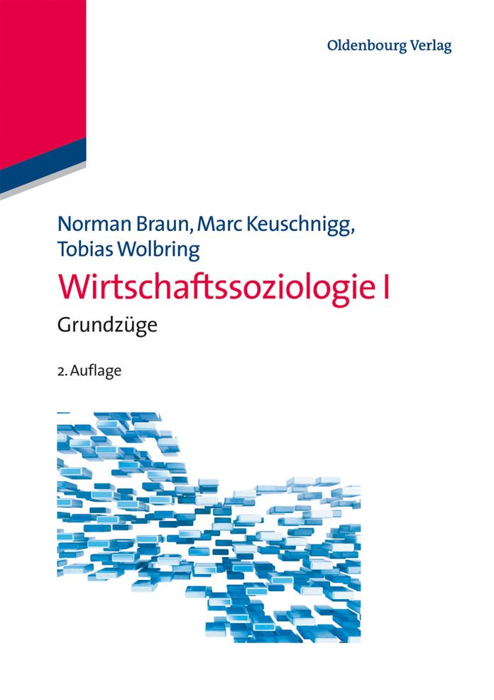 Wirtschaftssoziologie I: Grundzuge