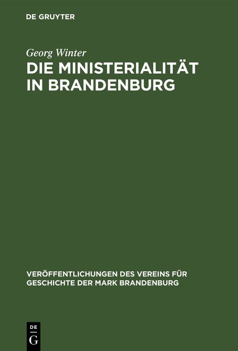 Die Ministerialitï¿½t in Brandenburg