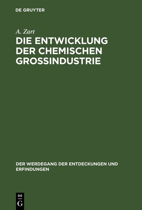 Die Entwicklung der chemischen Groï¿½industrie