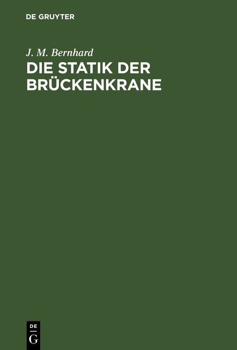 Die Statik der Brï¿½ckenkrane