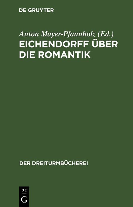 Eichendorff ï¿½ber die Romantik