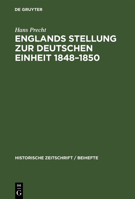 Englands Stellung zur Deutschen Einheit 1848-1850