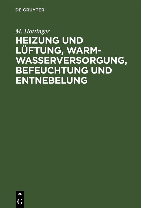 Heizung und Lï¿½ftung, Warmwasserversorgung, Befeuchtung und Entnebelung
