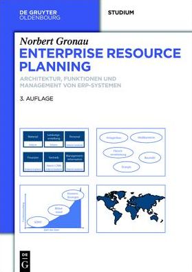 Enterprise Resource Planning: Architektur, Funktionen und Management von ERP-Systemen
