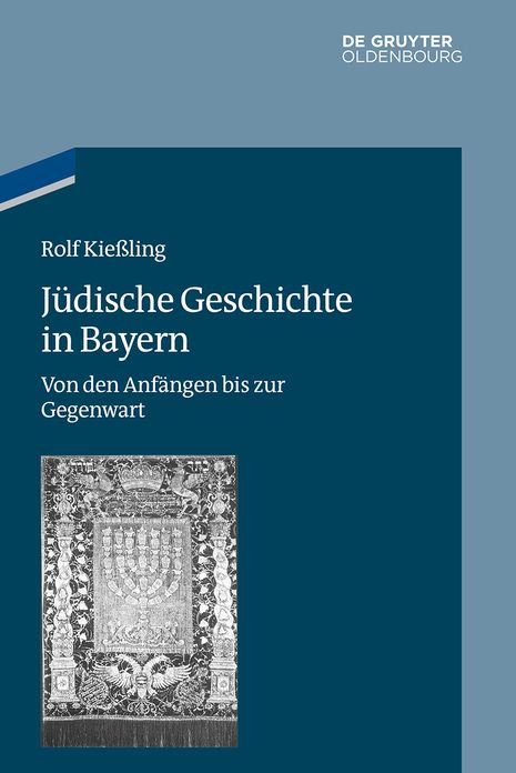 Judische Geschichte in Bayern: Von den Anfangen bis zur Gegenwart