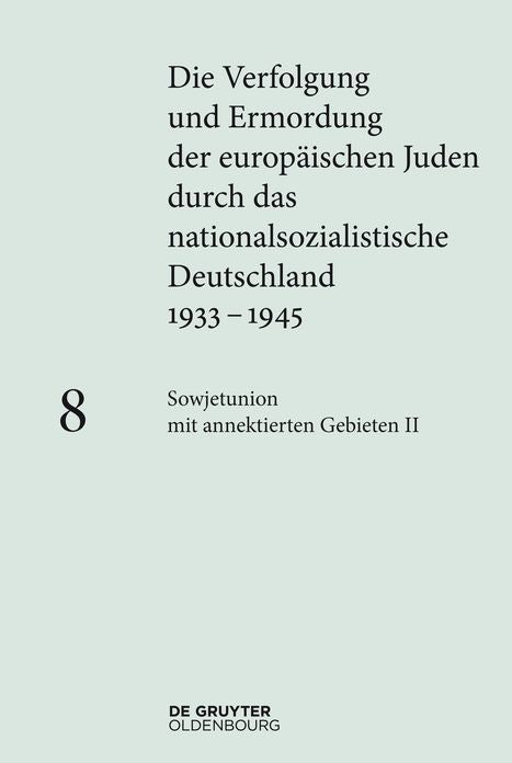 Sowjetunion mit annektierten Gebieten II: Generalkommissariat Weissruthenien und Reichskommissariat Ukraine