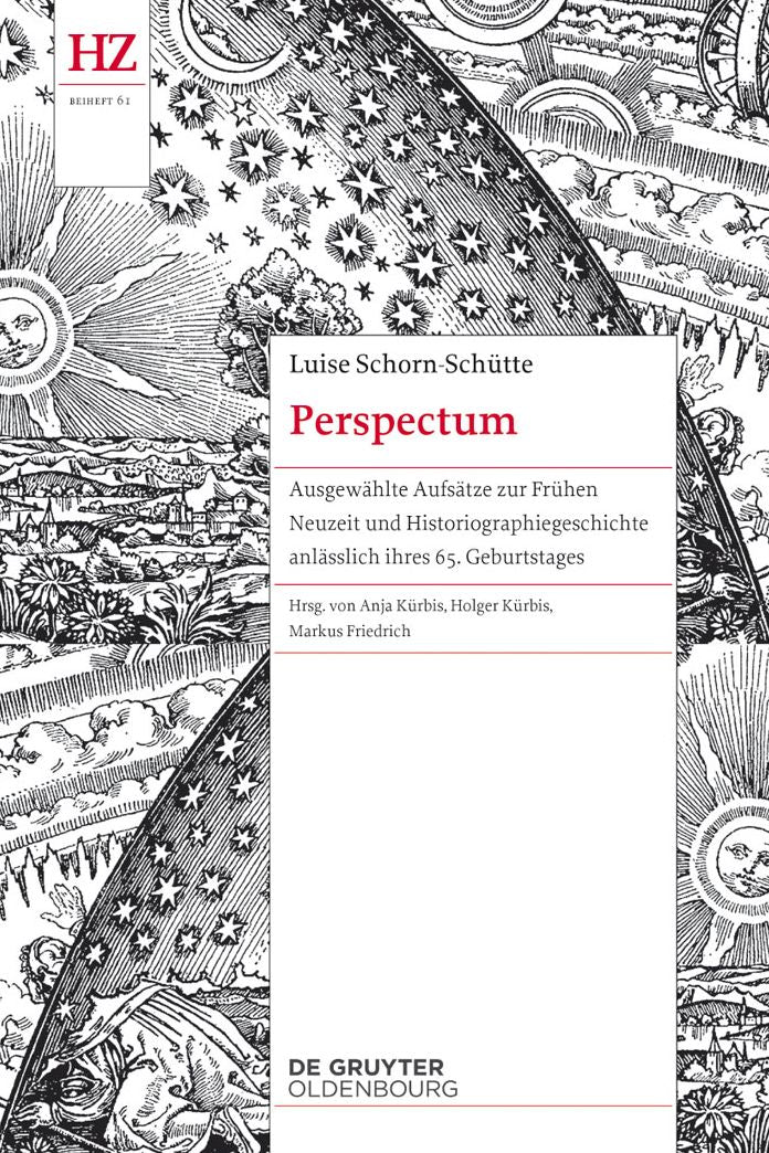 Perspectum: Ausgewählte Aufsätze zur Frühen Neuzeit und Historiographiegeschichte anlässlich ihres 65. Geburtstages