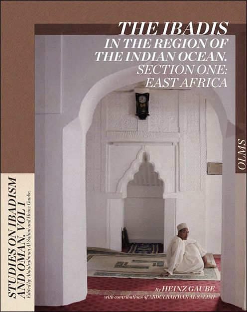 The Ibadis in the Region of the Indian Ocean: Section One: East Africa