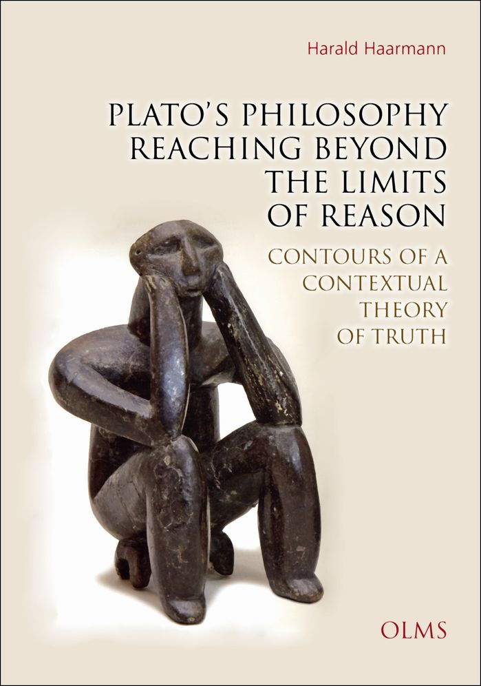 Plato's Philosophy Reaching Beyond the Limits of Reason: Contours of a Contextual Theory of Truth.