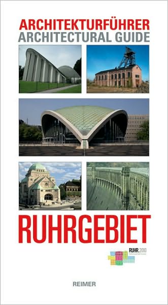 Ruhrgebiet: Architectural Guide