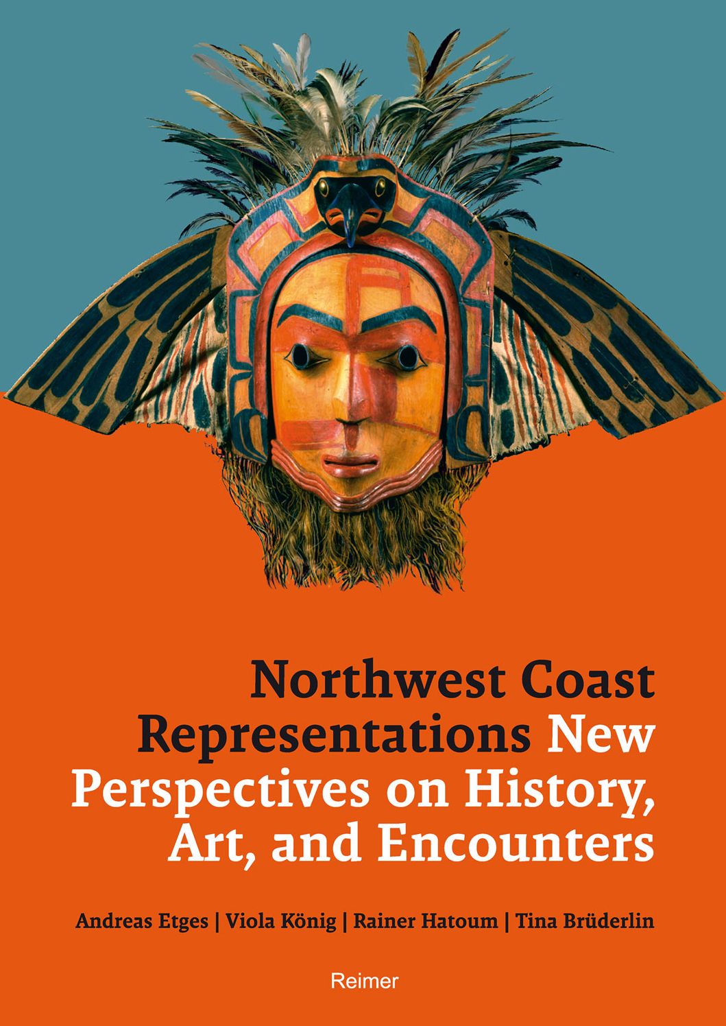 Northwest Coast Representations: New Perspectives on History, Art, and Encounters