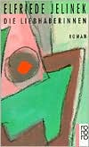 Die Liebhaberinnen (Women as Lovers)