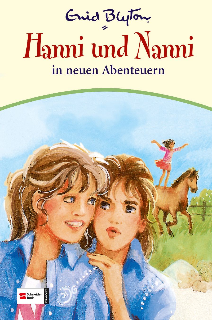 Hanni & Nanni, Band 03: Hanni und Nanni in neuen Abenteuern