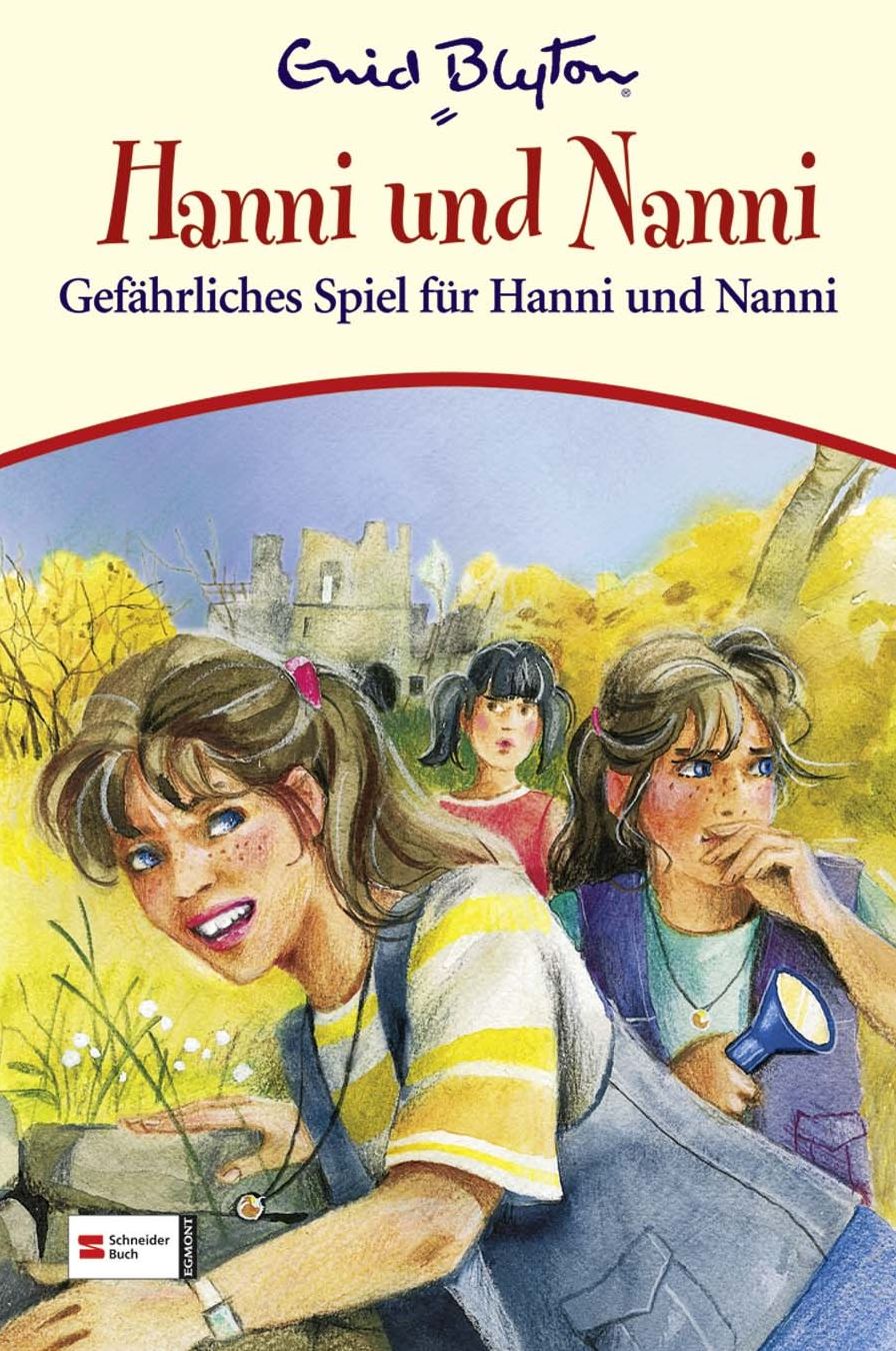 Hanni & Nanni, Band 22: Gefährliches Spiel für Hanni und Nanni