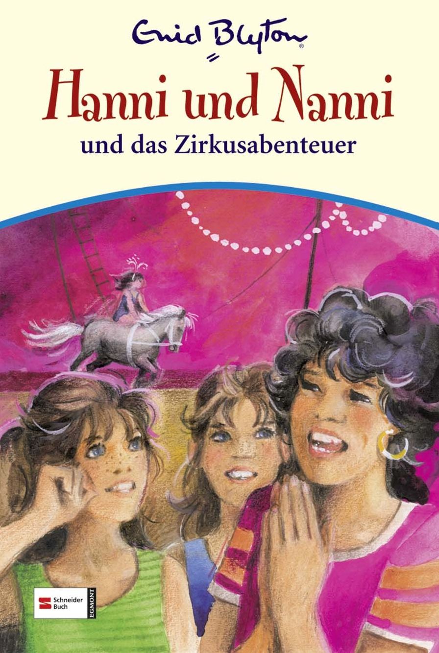 Hanni & Nanni, Band 26: Hanni und Nanni und das Zirkusabenteuer