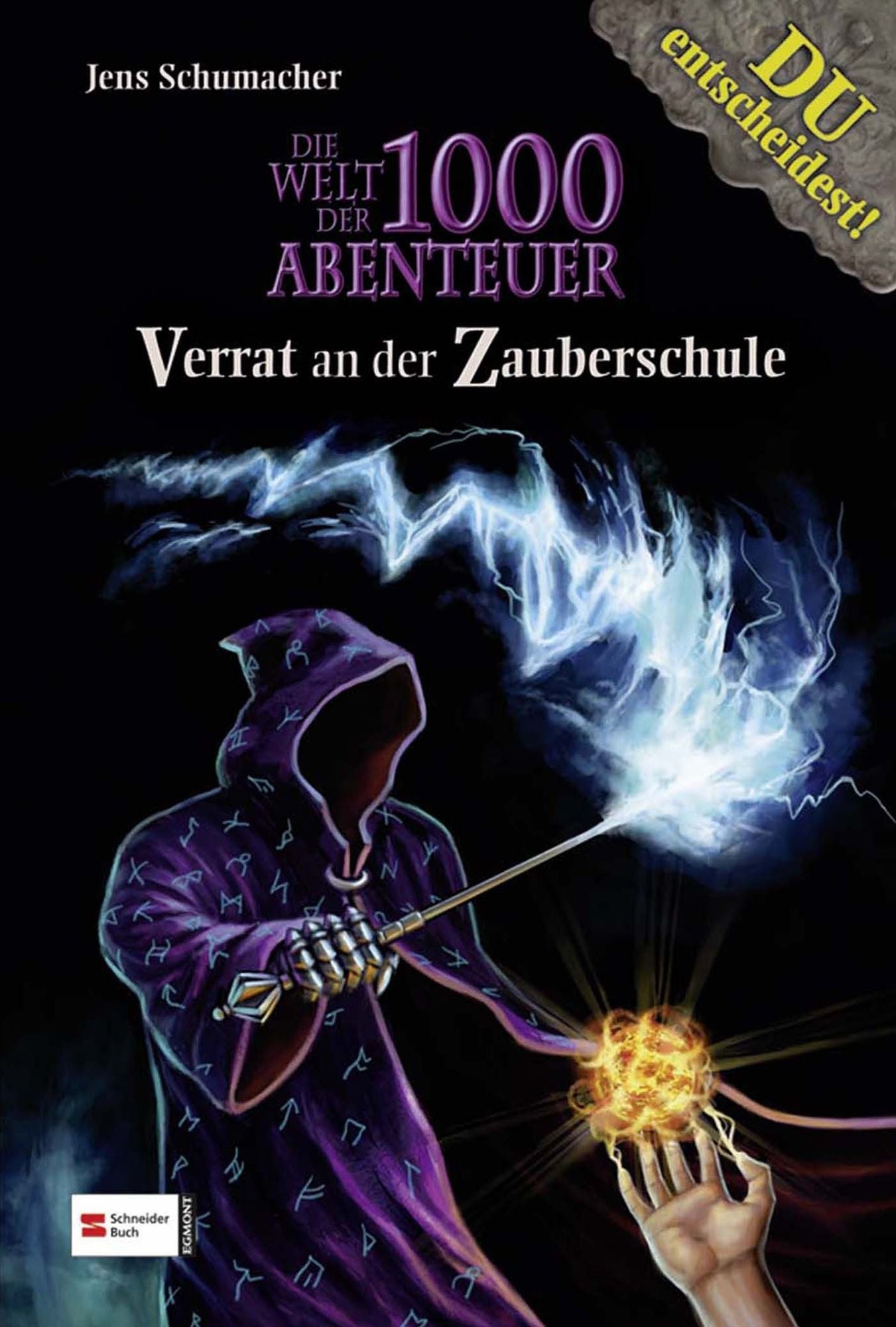 Die Welt der 1000 Abenteuer, Band 04: Verrat an der Zauberschule