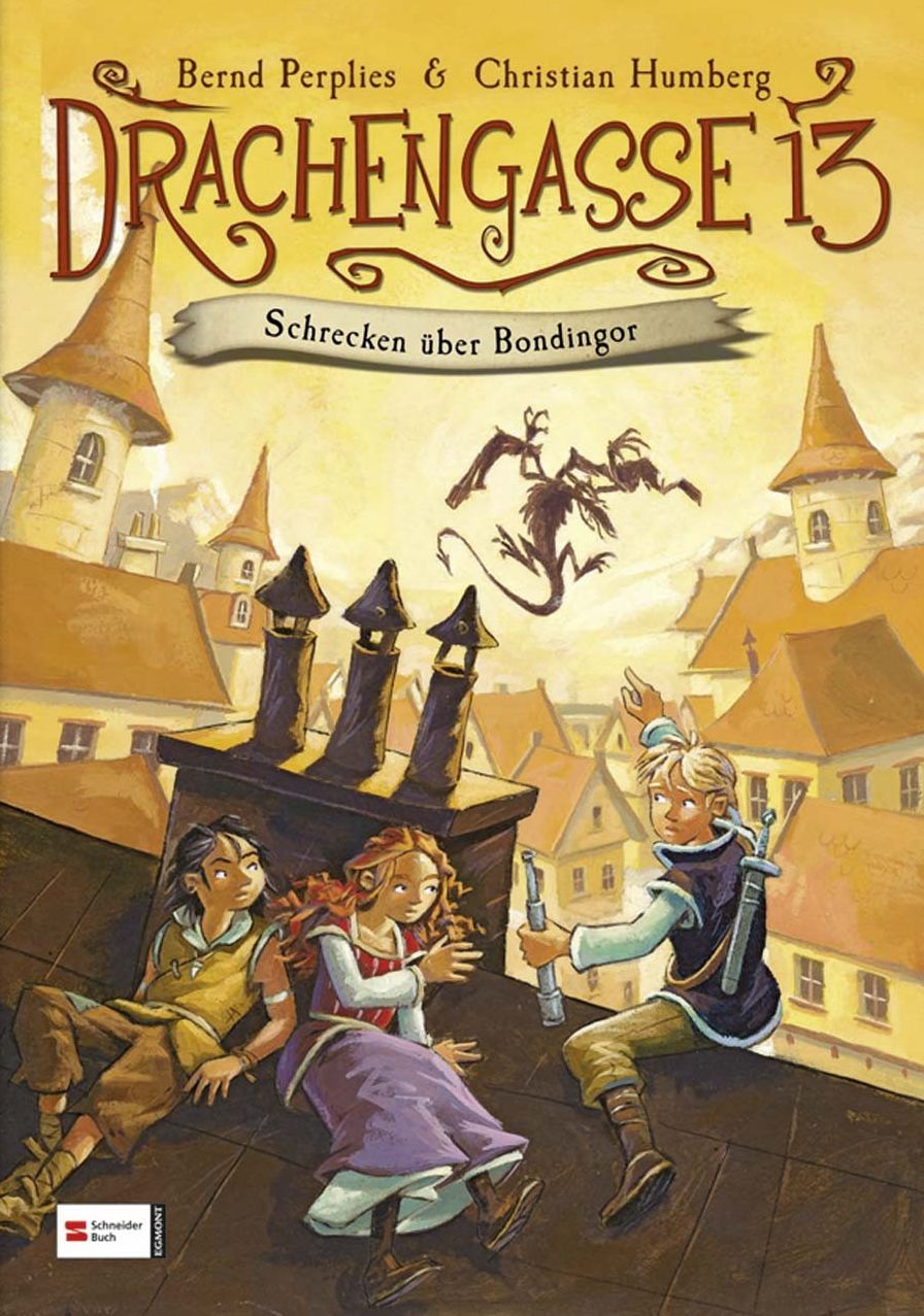 Drachengasse 13, Band 01: Schrecken über Bondingor