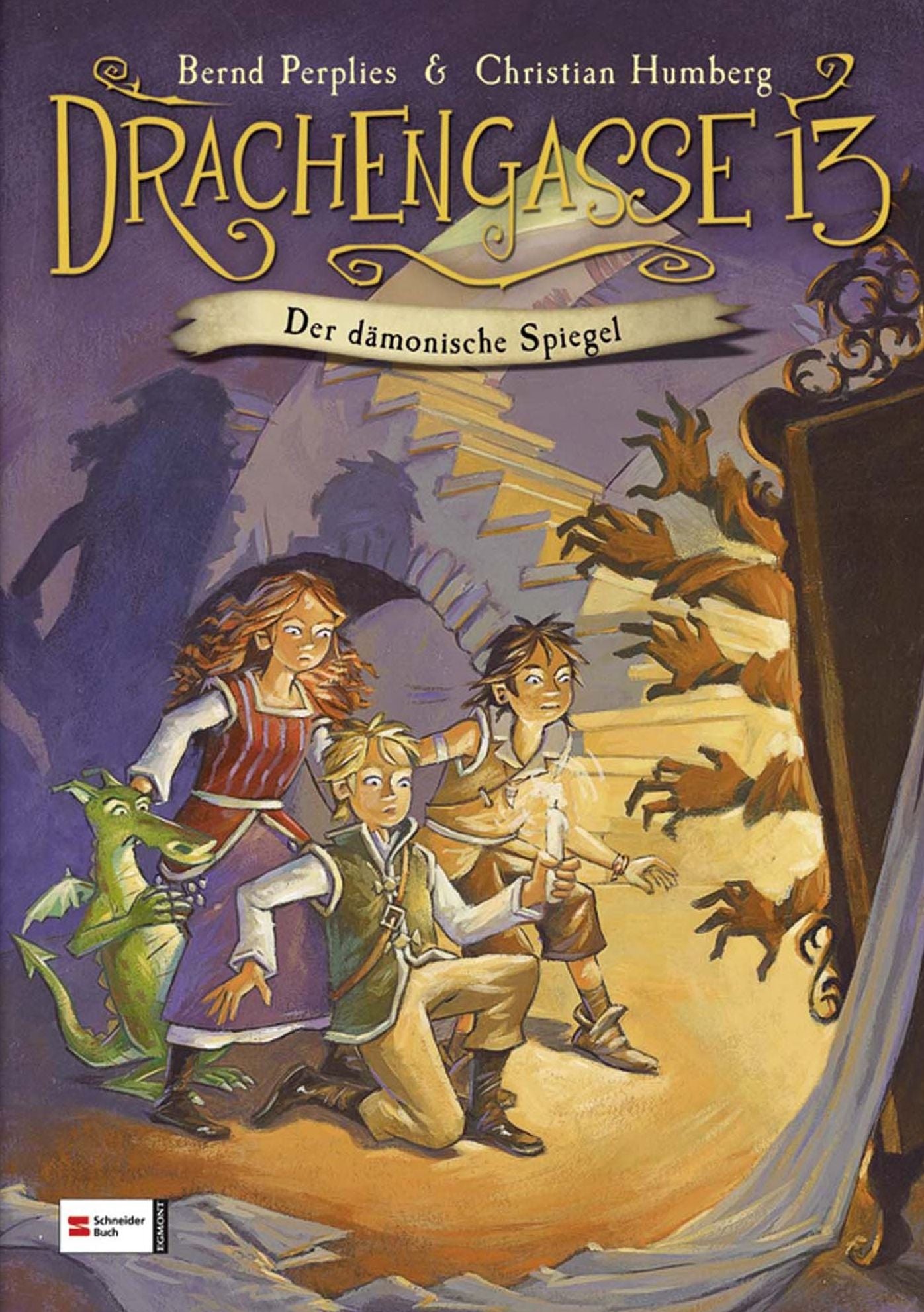 Drachengasse 13, Band 04: Der dämonische Spiegel