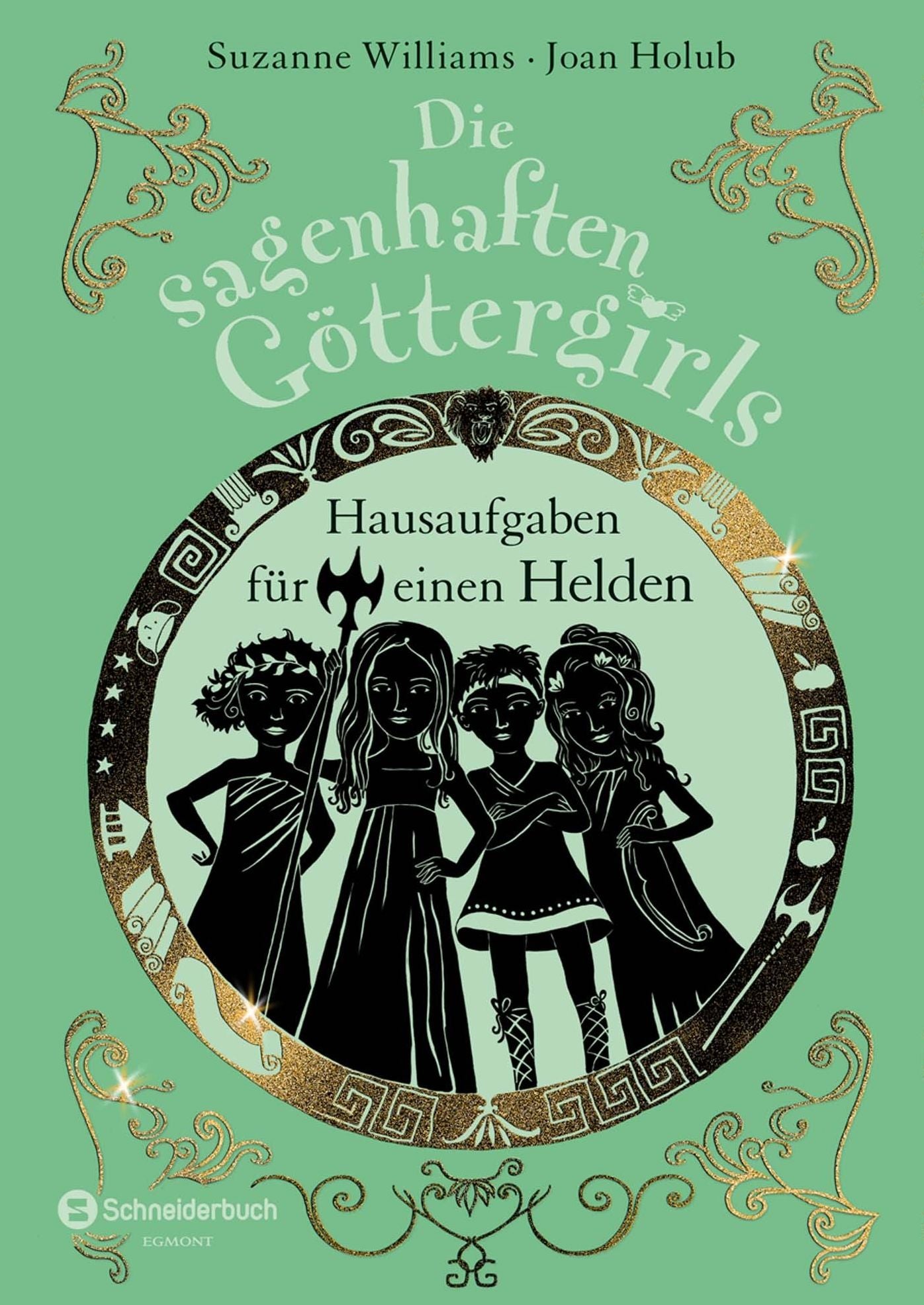 Die sagenhaften Göttergirls, Band 05: Hausaufgaben für einen Helden