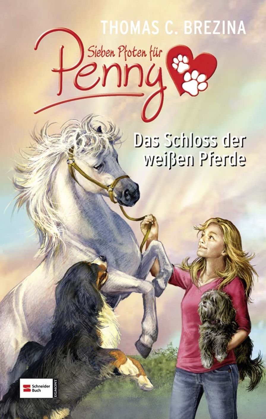 Sieben Pfoten für Penny - Das Schloss der weißen Pferde