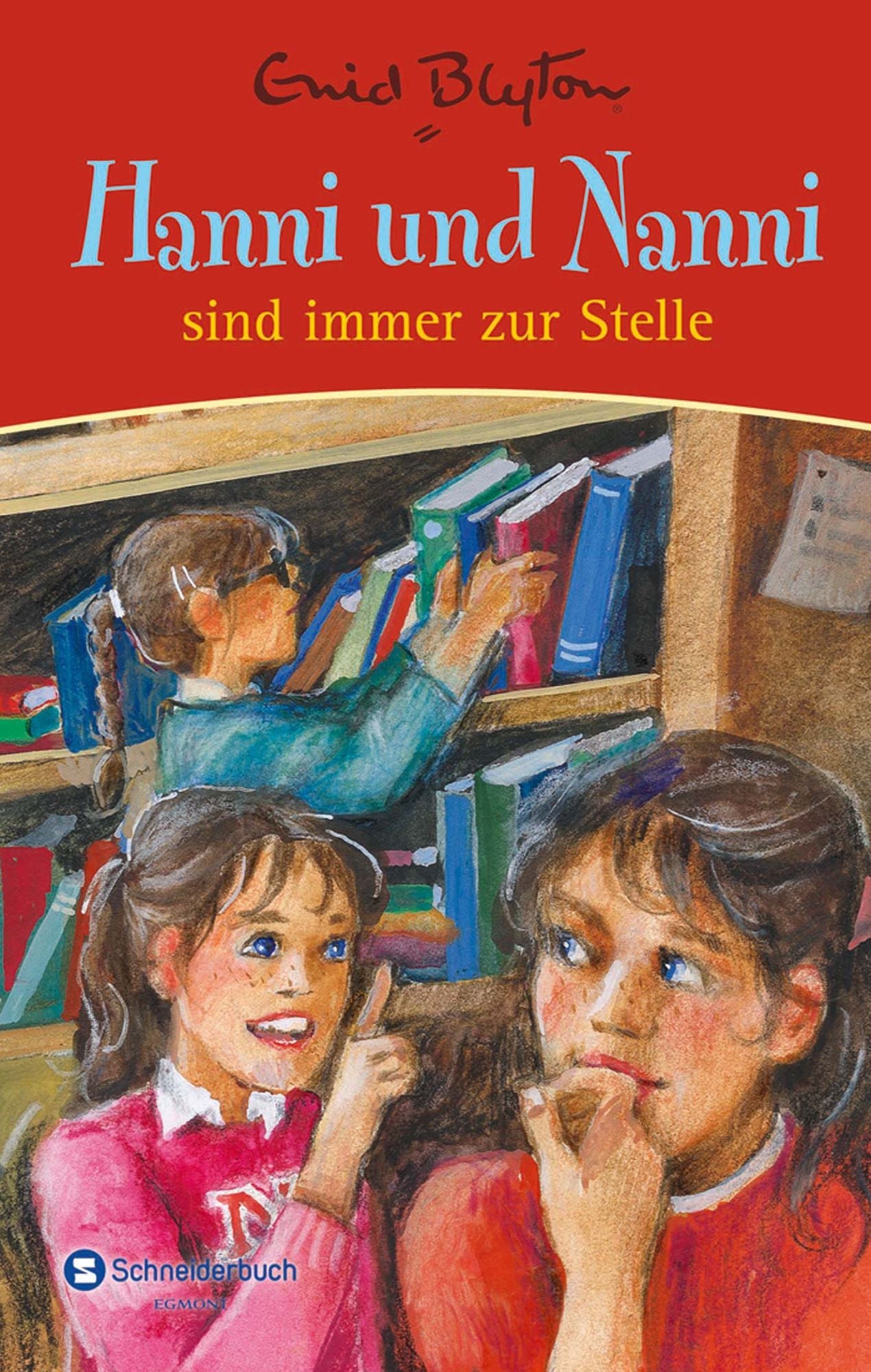 Hanni und Nanni sind immer zur Stelle