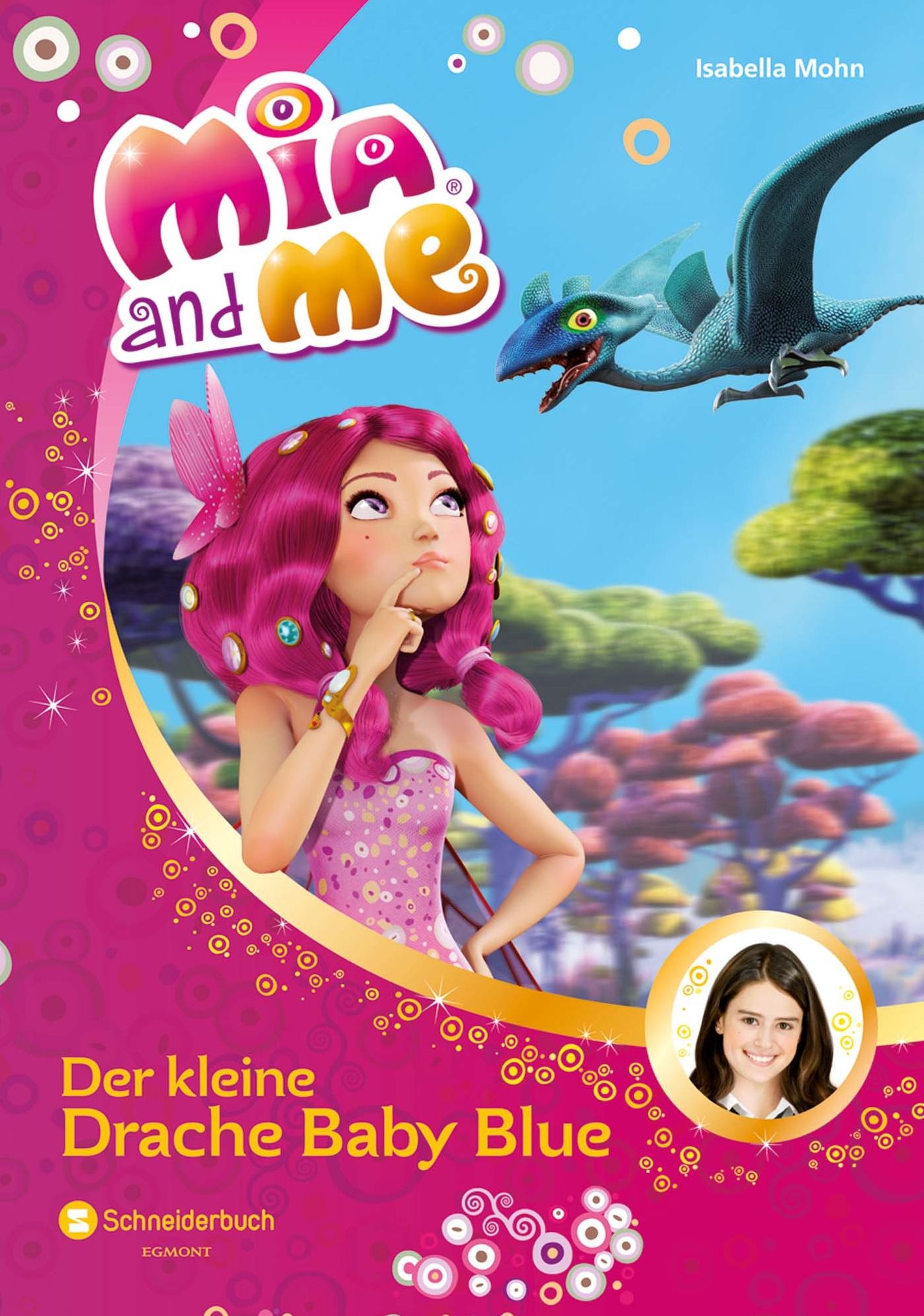 Mia and me, Band 05: Der kleine Drache Baby Blue