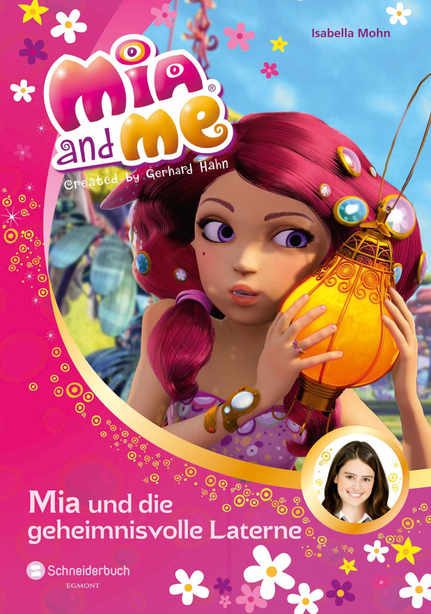 Mia and me, Band 08: Mia und die geheimnisvolle Laterne