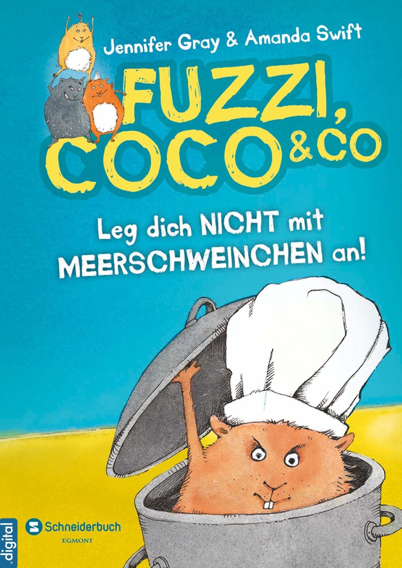 Fuzzi, Coco und Co, Band 01: Leg dich nicht mit Meerschweinchen an!