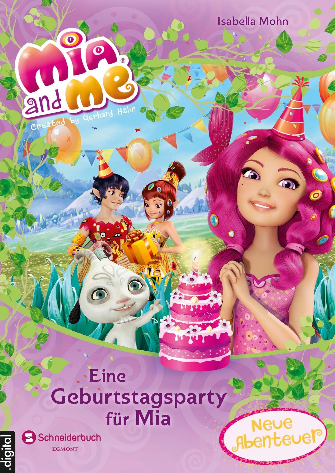 Mia and me - Eine Geburtstagsparty für Mia