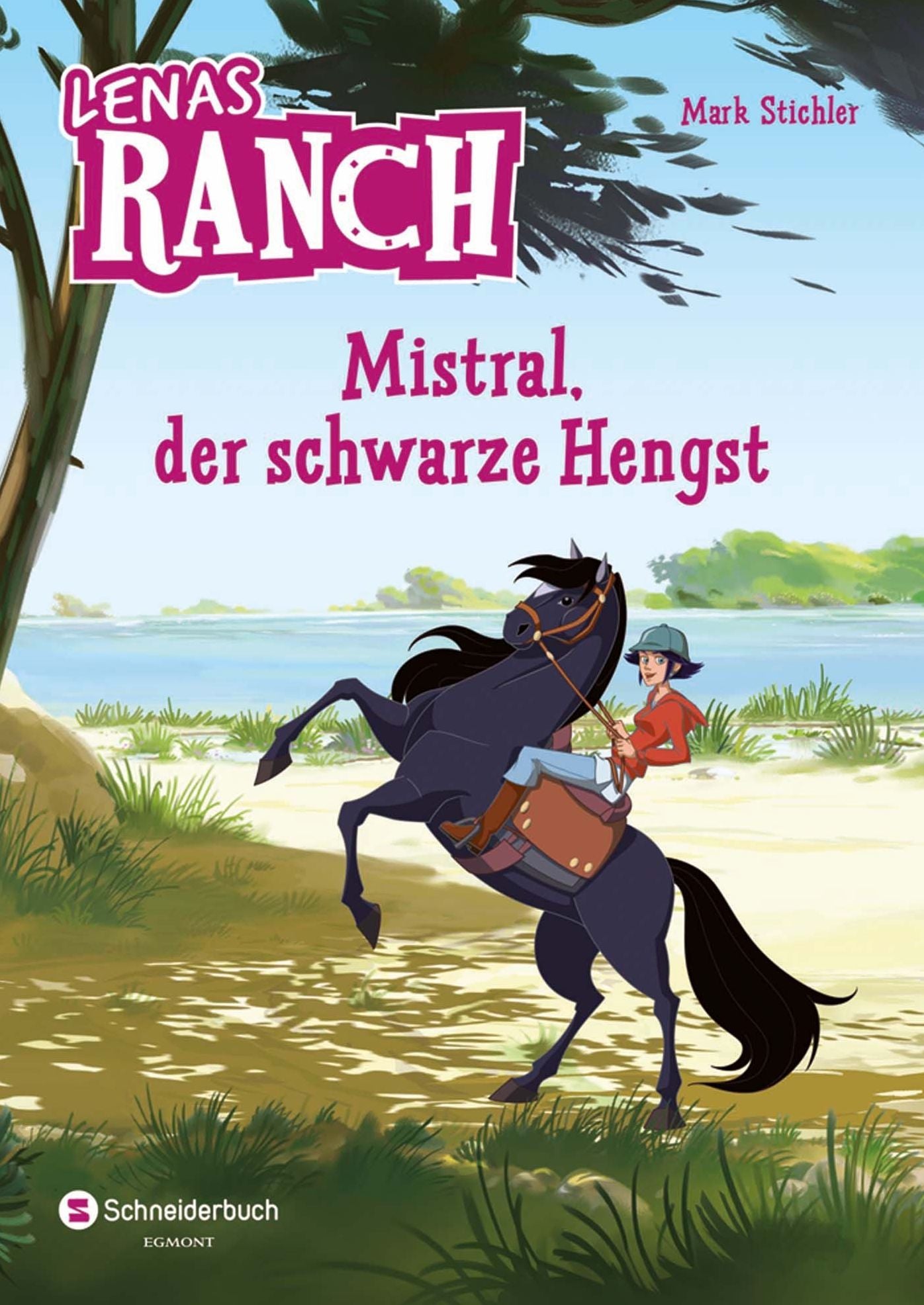 Lenas Ranch, Band 01: Mistral, der schwarze Hengst
