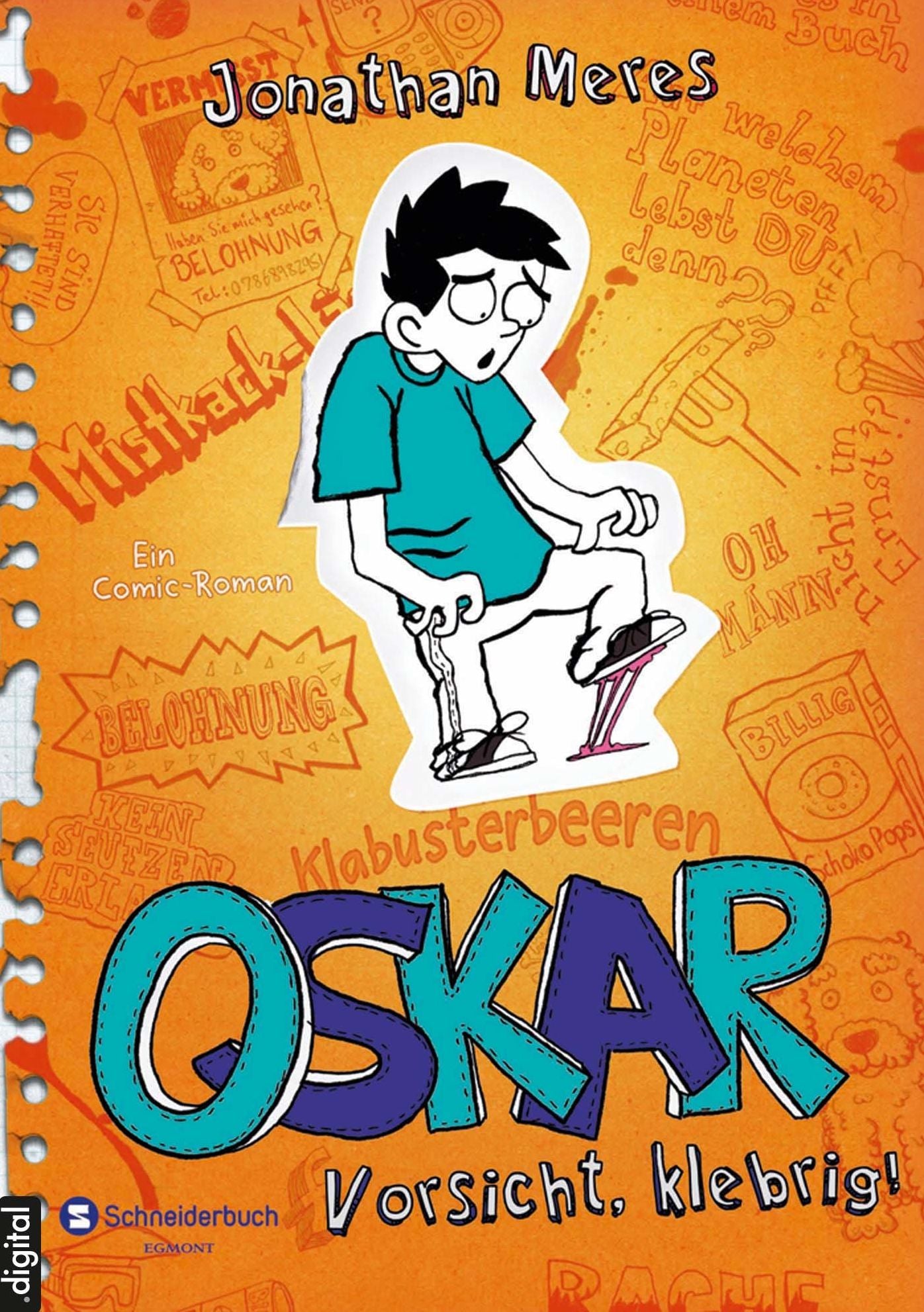 Oskar, Band 02: Vorsicht, klebrig!