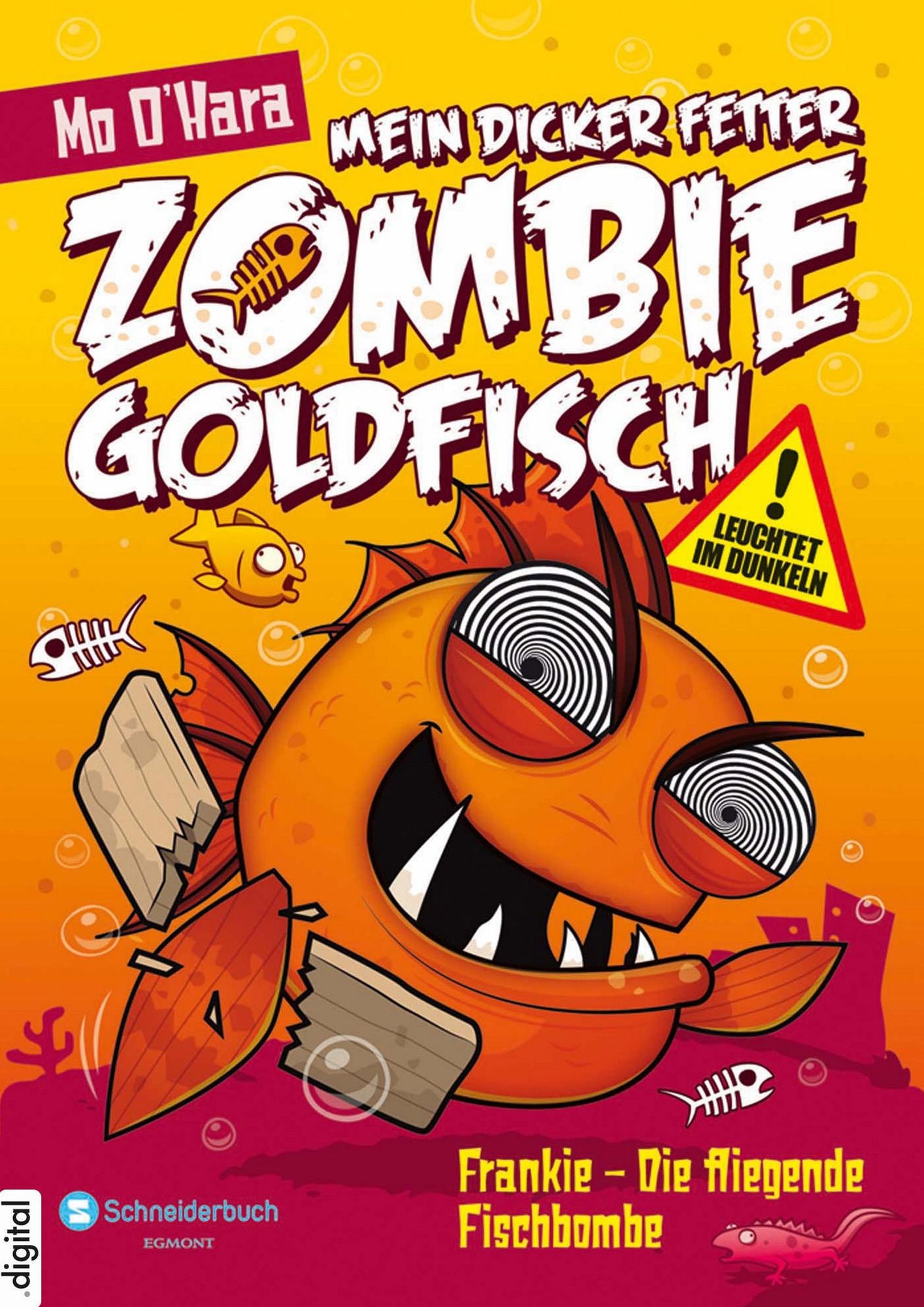Mein dicker fetter Zombie-Goldfisch, Band 05: Frankie - Die fliegende Fischbombe