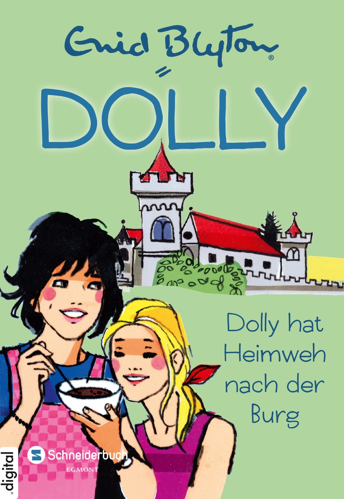 Dolly, Band 07: Dolly hat Heimweh nach der Burg