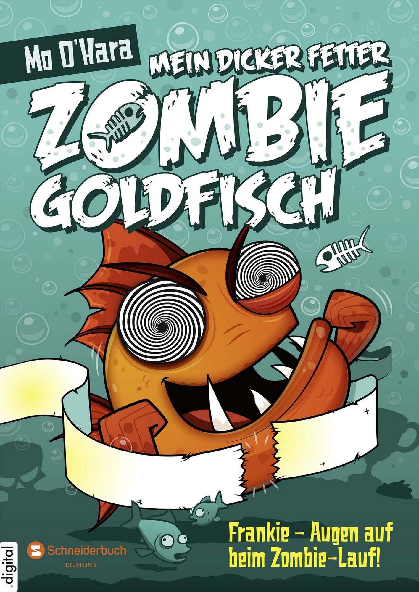 Mein dicker fetter Zombie-Goldfisch, Band 08: Frankie - Augen auf beim Zombie-Lauf!