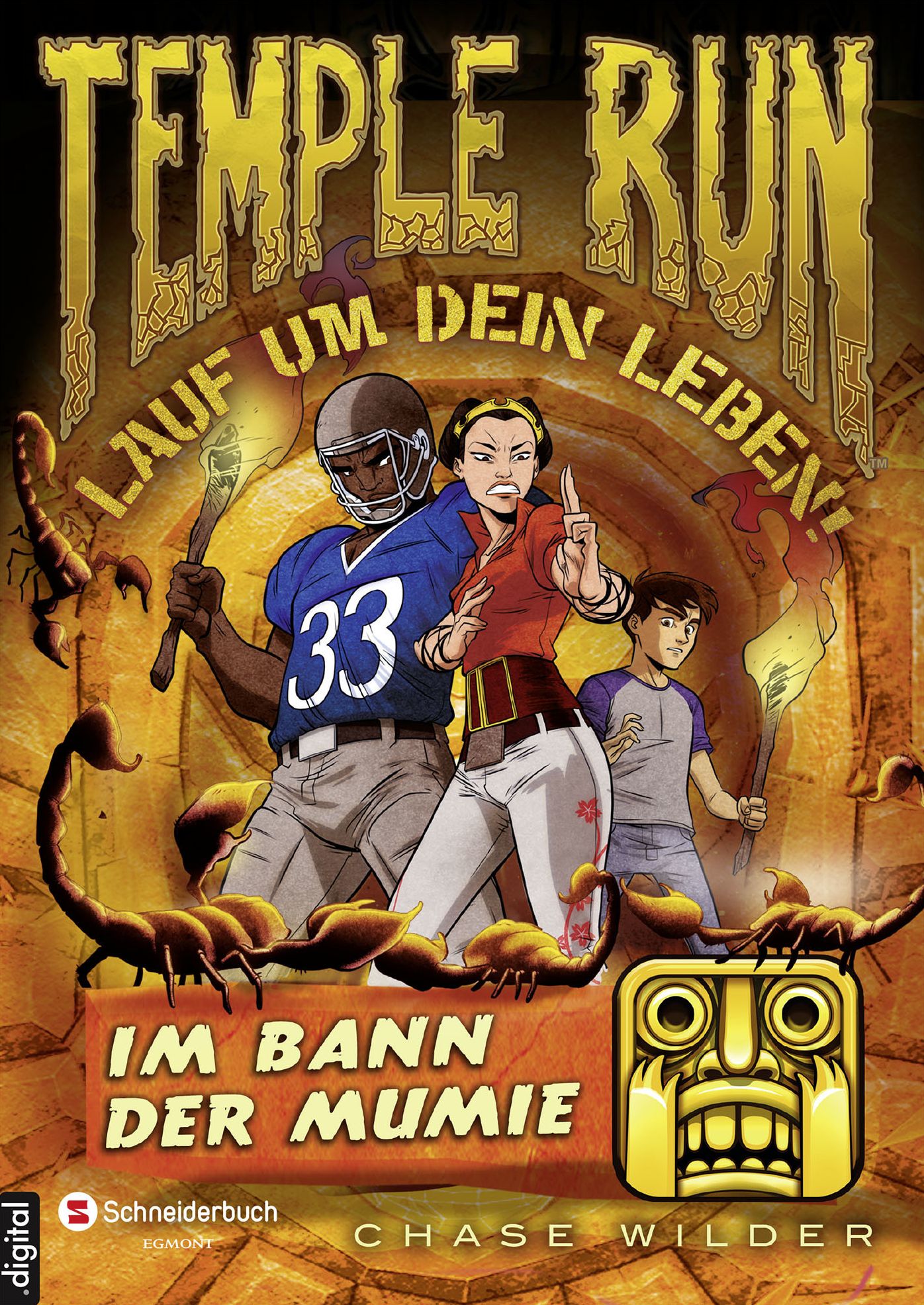 Temple Run - Lauf um dein Leben!, Band 03: Im Bann der Mumie