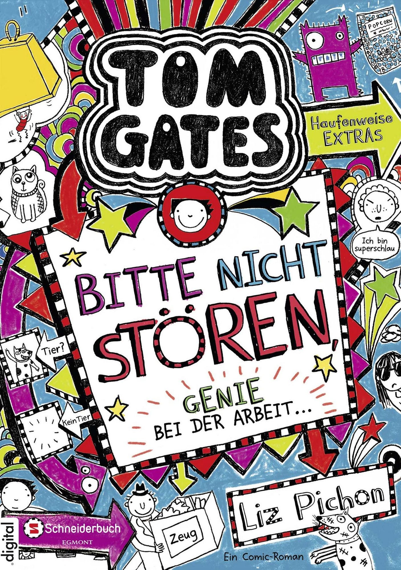 Tom Gates, Band 08: Bitte nicht stören, Genie bei der Arbeit ...