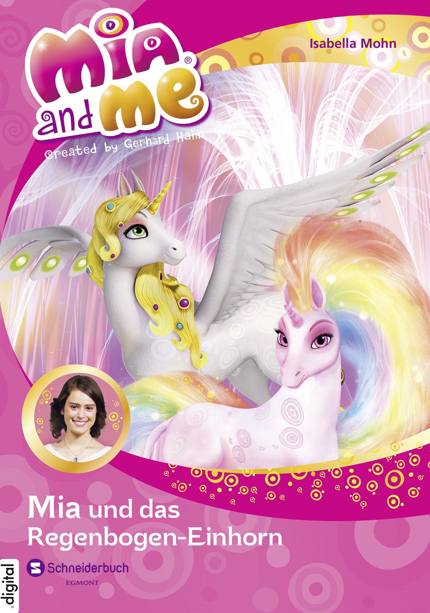 Mia and me, Band 21: Mia und das Regenbogen-Einhorn