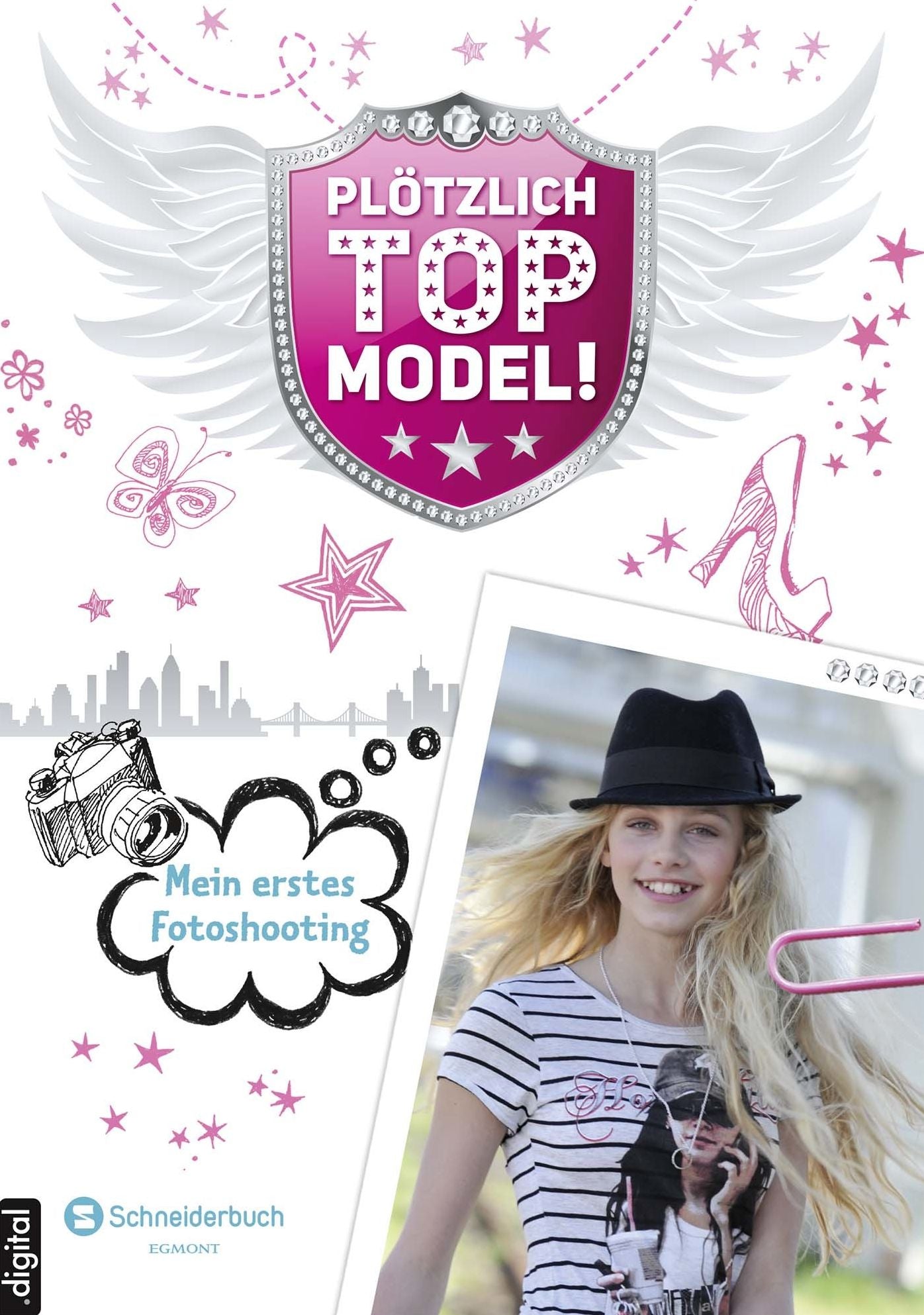 Plötzlich Topmodel, Band 01: Mein erstes Fotoshooting