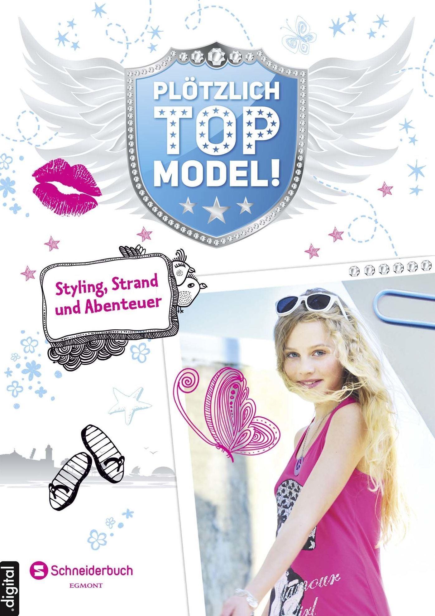Plötzlich Topmodel, Band 02: Styling, Strand und Abenteuer