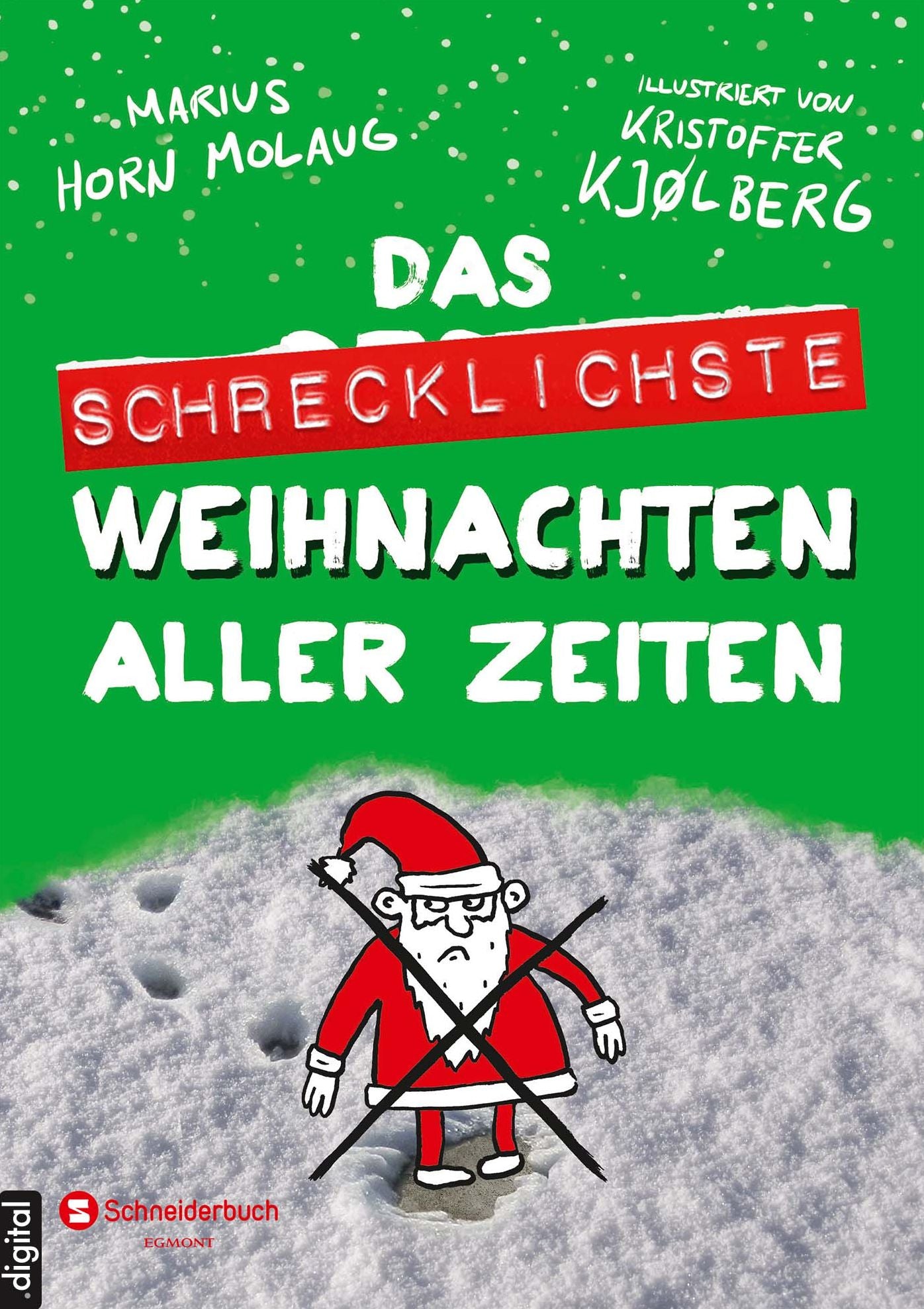 Das schrecklichste Weihnachten aller Zeiten