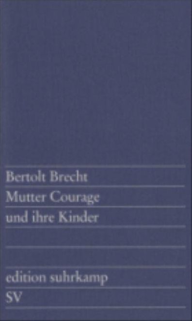Mutter Courage und Ihre Kinder