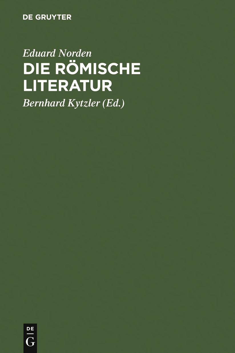 Die romische Literatur: Anhang: Die lateinische Literatur im Ubergang vom Altertum zum Mittelalter