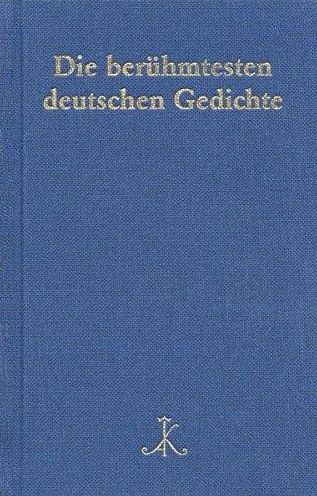 Die Beruhmtesten Deutschen Gedichte