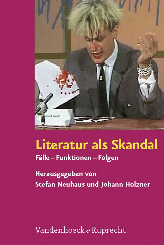 Literatur als Skandal: Fille - Funktionen - Folgen