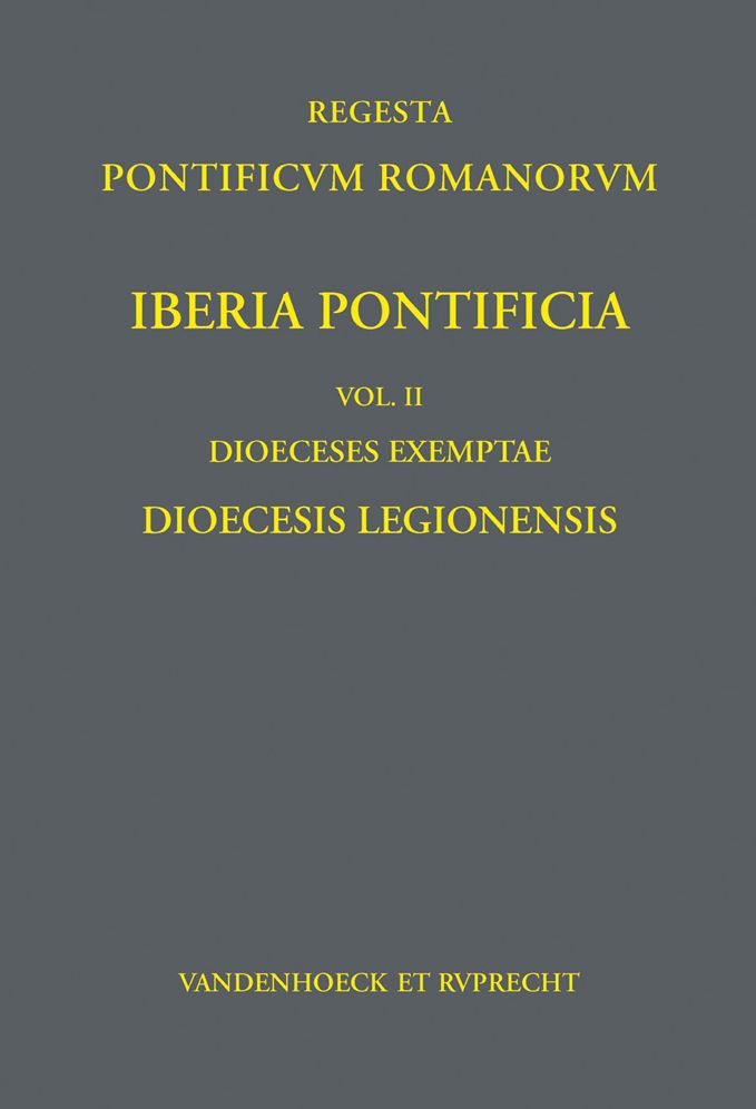 Iberia Pontificia Vol. II: Dioecesis Legionensis