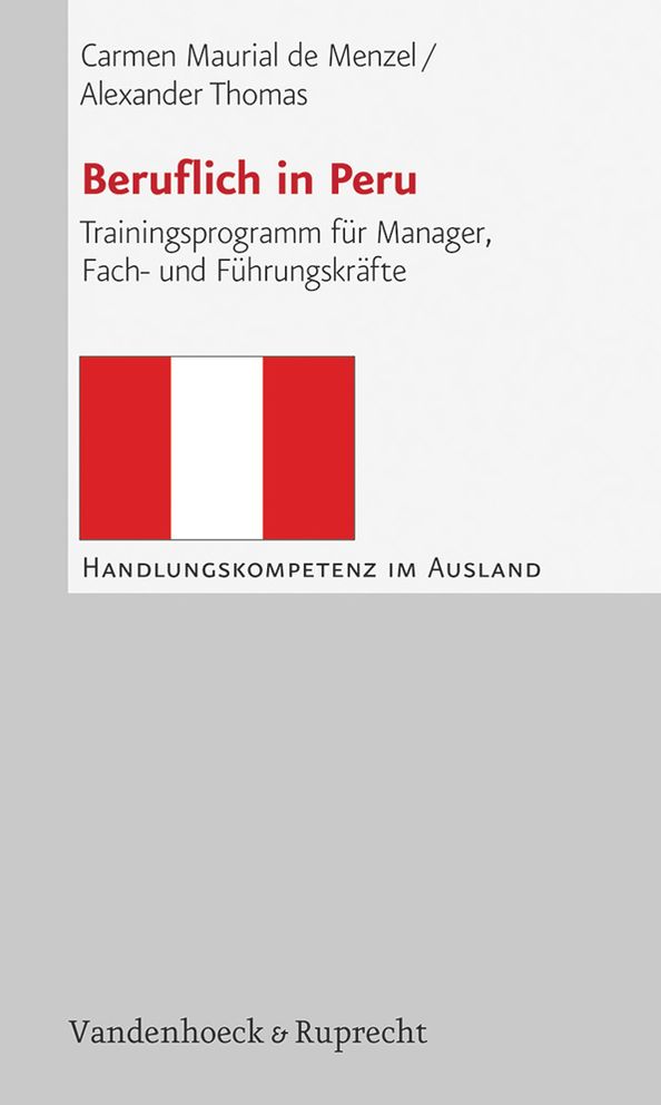 Beruflich in Peru: Trainingsprogramm fur Manager, Fach- und Fuhrungskrafte