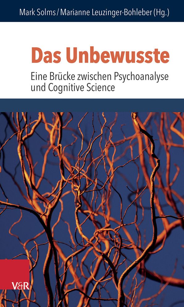 Das Unbewusste - Eine Brucke zwischen Psychoanalyse und Neurowissenschaften