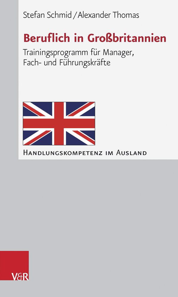 Beruflich in Grossbritannien: Trainingsprogramm fur Manager, Fach- und Fuhrungskrafte