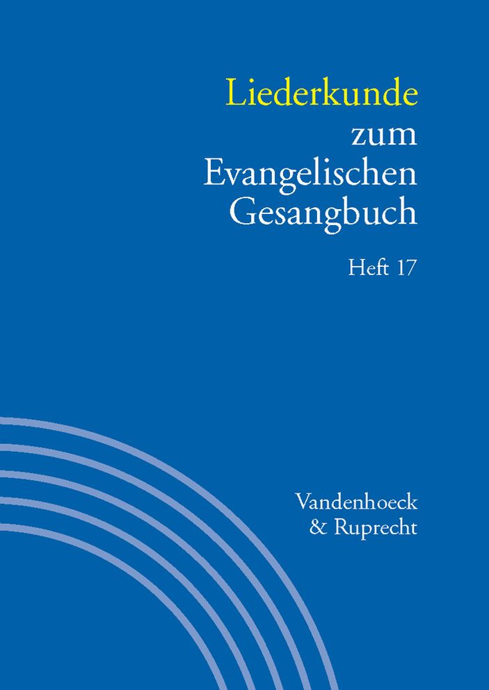 Liederkunde zum Evangelischen Gesangbuch: Heft 17